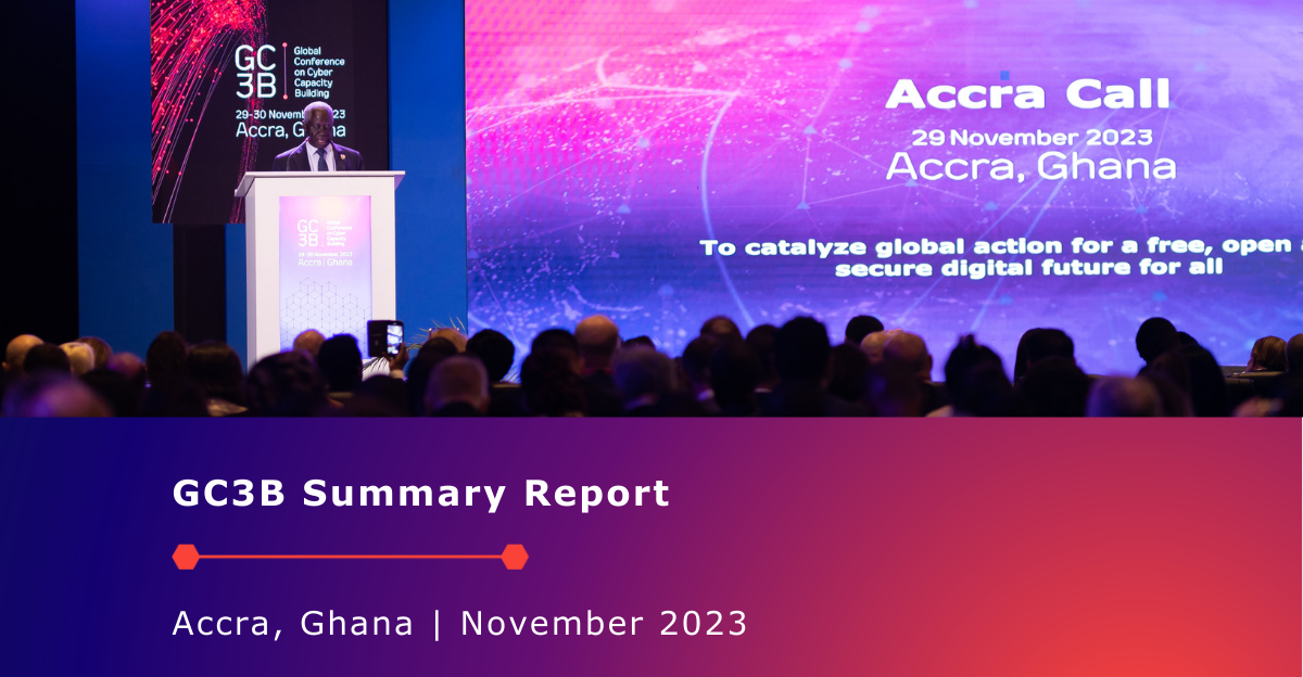 GC3B 2023 Summary Report - GC3B – Global Conference On Cyber Capacity ...